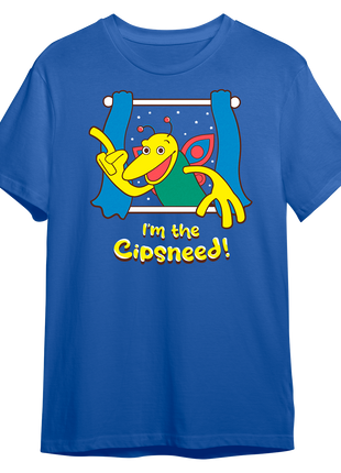 I'm The Cipsneed T-shirt
