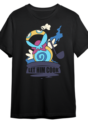 Let him COOK *LAST CHANCE*