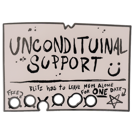 Uncondituinal Support Oversize Pin *LIMITED STOCK*