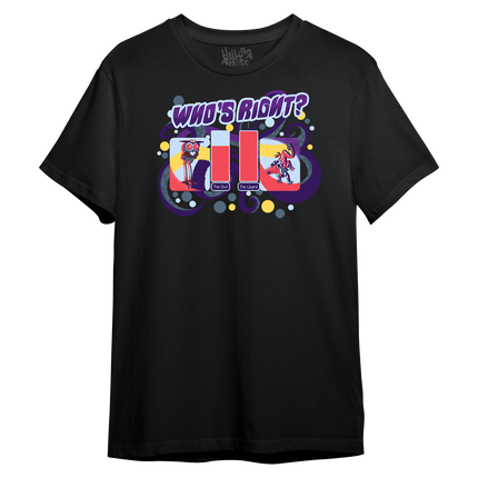 Who's Right? (Blitz Version) T-Shirt *LIMITED RUN*