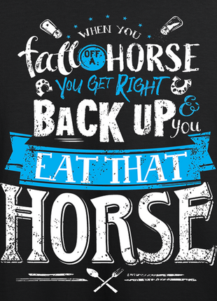 Eat That Horse T-shirt